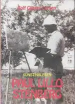 Larsen, Rolf Gilbert: Kunstmaleren Paul Lillo Stenberg