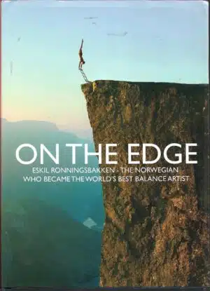 Fuglehaug, Randi: On the edge - Eskil Ronningsbakken