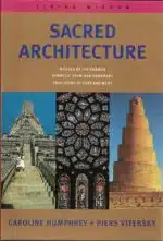 Humphrey, Caroline & Vitebsky, Piers: Sacred Architecture