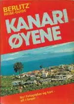Bernstein, Ken: Berlitz Reise Guide - Kanariøyene