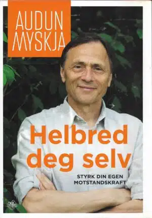 Myskja, Audun: Helbred deg selv