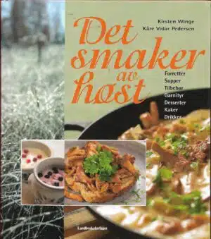 Winge, Kirsten & Pedersen, Kåre Vidar: Det smaker av høst
