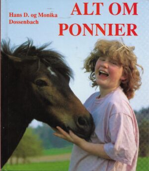 D. Hans & Dossenbach, Monika: Alt om ponnier