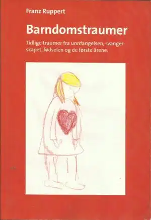 Ruppert, Franz: Barndomstraumer