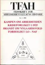 Tidsskrift for arbeiderbevegelsens historie nr. 2 1985