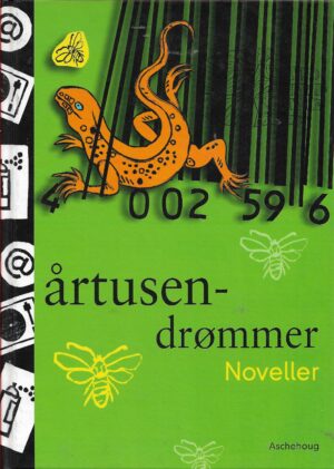 Årtusendrømmer. Noveller