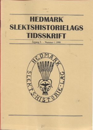 Hedmark slektshistorielags tidsskrift årgang 3 nr. 1 1998