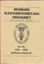 Hedmark slektshistorielags tidsskrift årgang 4 nr.2 1999
