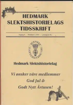 Hedmark slektshistorielags tidsskrift årgang 4 nr.3 1999