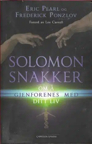 Solomon snakker om å gjenforenes med ditt liv