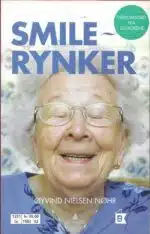 Smilerynker. Visdomsord fra seniorene