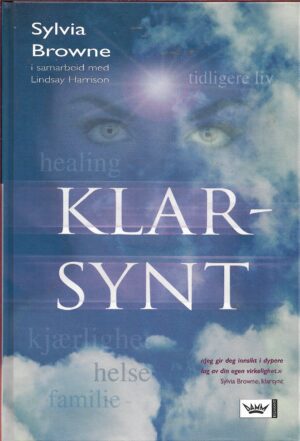 Browne, Sylvia: Klar synt
