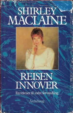 Maclain, Shirley: Reisen innover