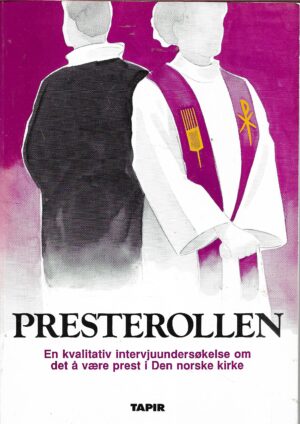 Almås, Kirsten (Red med flere): Presterollen