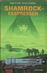 Nygård, Mette: Shamrock ekspressen