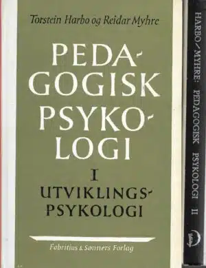 Myhre, Reidar & Harbo, Torstein: Pedagogisk psykologi