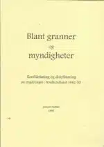 Dobbe, Jorunn: Blant granner og myndigheter