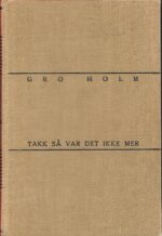 Takk så var det ikke mer