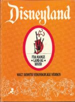 Disneyland. Fra mange land og riker