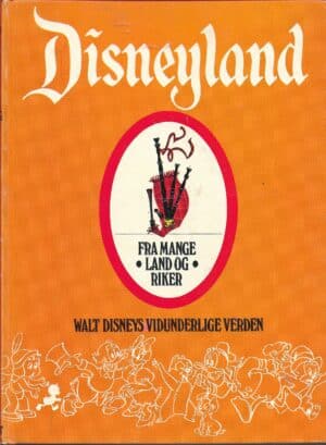 Disneyland. Fra mange land og riker
