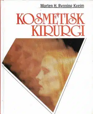 Kveim, Morten H Rynning: Kosmetisk kirurgi