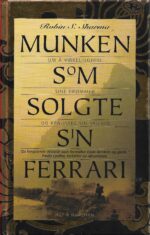 Sharma, Robin S.: Munken som solgte sin ferrari