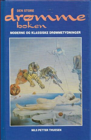 Thuesen, Nils Petter: Den store drømme boken