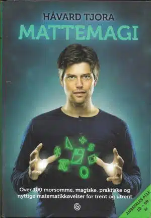 Tjora, Håvard: Mattemagi