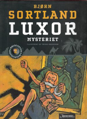 Sortland, Bjørn: Luxor mysteriet