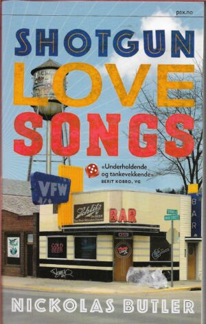 Butler, Nickolas: Shotgun Lovesongs