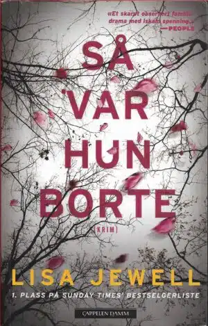 Jewell, Lisa: Så var hun borte