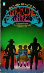 Brautigan, Richard: Hawkline-uhyret
