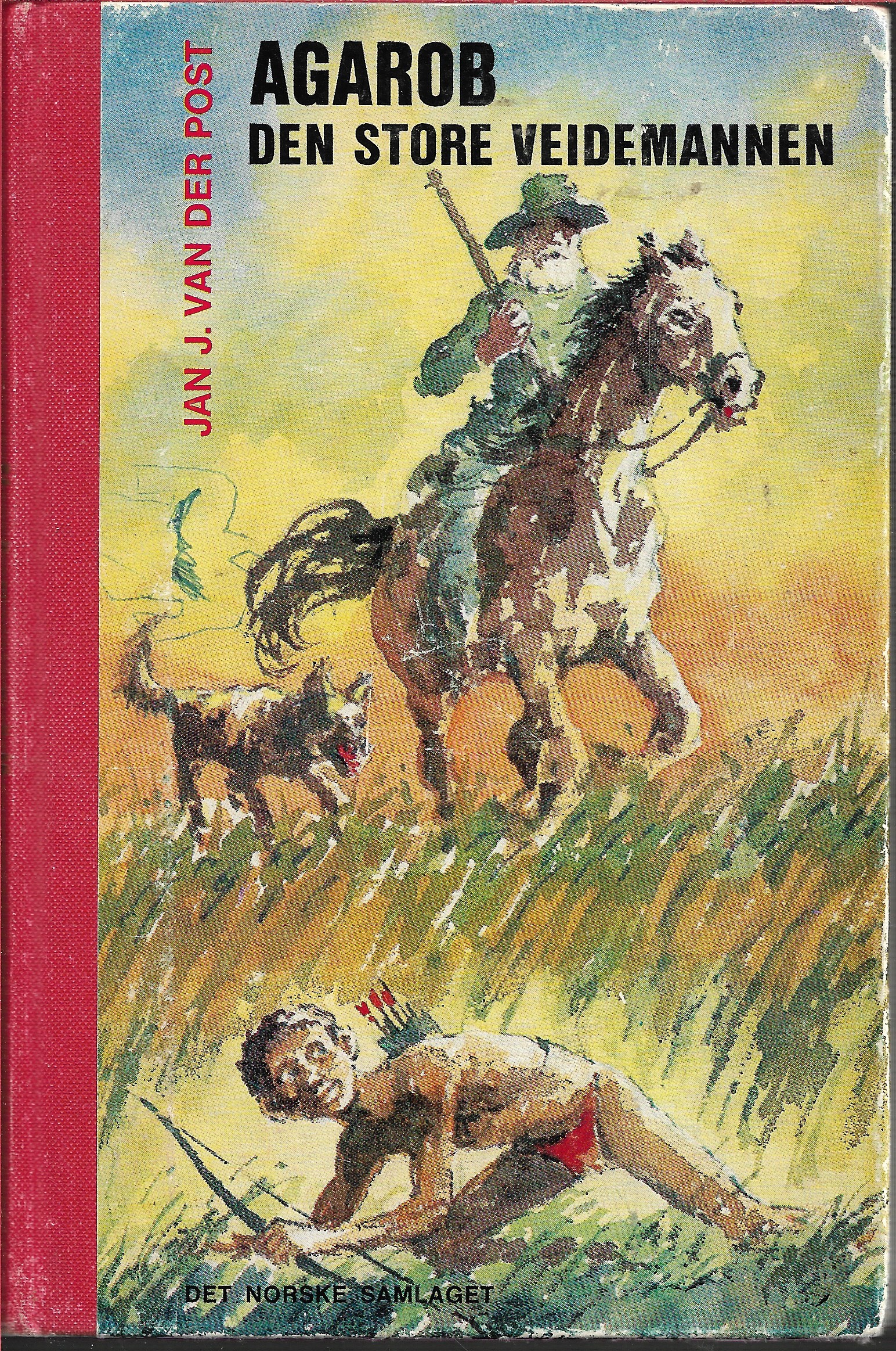 Agarob. Den store veidemannen