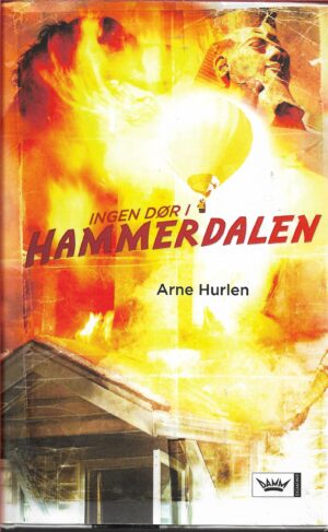 Ingen dør i Hammerdalen