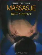 Massasje mot smerter. Trinn-for-trinn