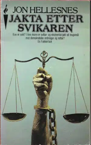 Hellesnes, Jon: Jakta etter svikaren