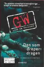 Persson, Leif GW: Den som dreper dragen