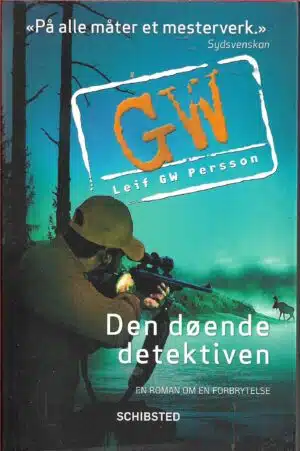 Persson, Leif GW: Den døende detektiven