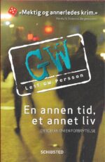 Persson, Leif GW: En annen tid, et annet liv