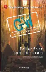 Persson, Leif GW: Faller fritt som i en drøm