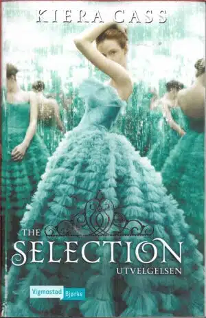 Cass, Kiera: The Selection utvelgelsen