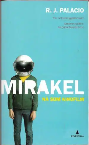 Palacio, R. J.: Mirakel nå som kinofilm