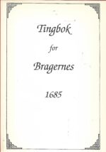 Tingbok for Bragernes 1685