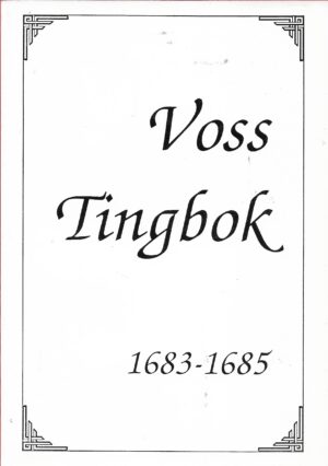 Voss tingbok nr. 15  1683-1685
