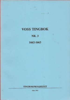 Voss Tingbok nr. 3 1662-1663