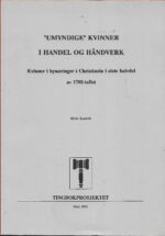 "Umyndige" kvinner i handel og håndverk