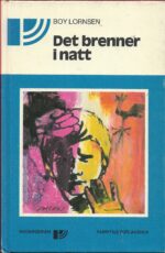 Lornsen, Boy: Det brenner i natt