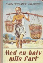 Nilssen, Sven Wisløff: Med en halv mils fart