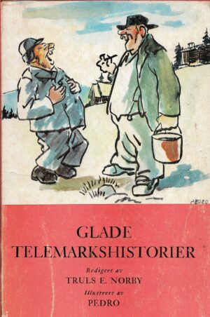 Norby: Glade telemarkshistorier