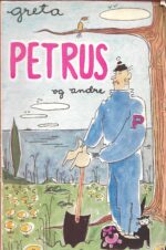 Molander, Greta: Petrus og andre